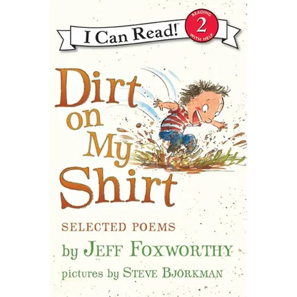 Dirt on My Shirt: Selected Poems - Paperback