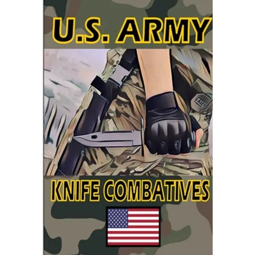 US Army Knife Combatives - Paperback