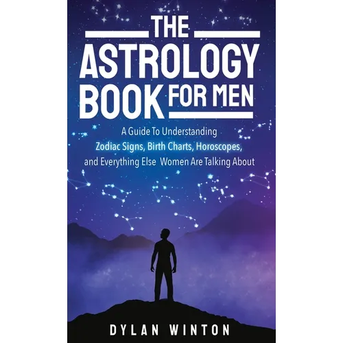 The Astrology Book for Men - Hardcover