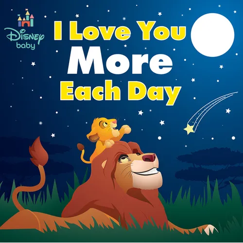 Disney Baby: I Love You More Each Day - Board Book