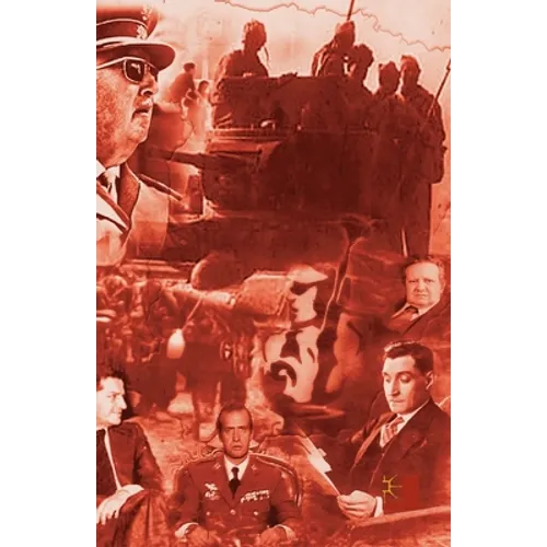 Iberian Military Politics: Controlling the Armed Forces During Dictatorship and Democratisation - Paperback
