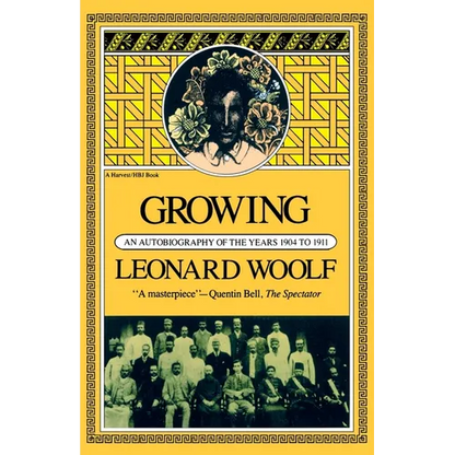 Growing: An Autobiography of the Years 1904 to 1911 - Paperback