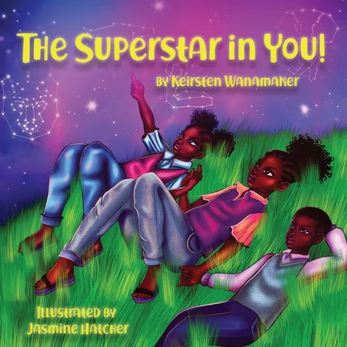 The Superstar in You: Affirmations for Children of Color - Paperback