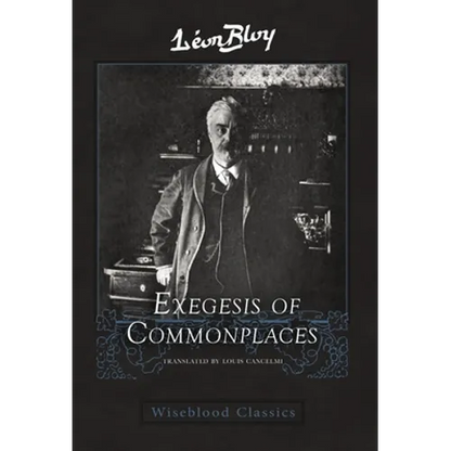 Exegesis of Commonplaces - Hardcover