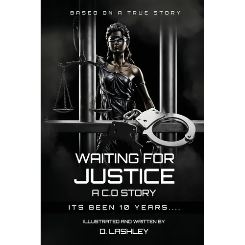 Waiting For Justice - Paperback