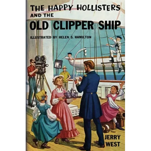 The Happy Hollisters and the Old Clipper Ship - Paperback