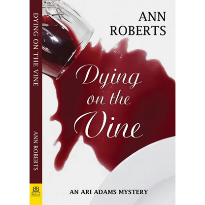 Dying on the Vine - Paperback
