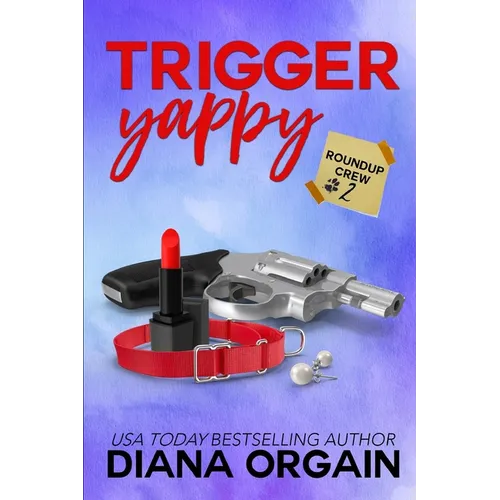 Trigger Yappy: A Mystery - Paperback