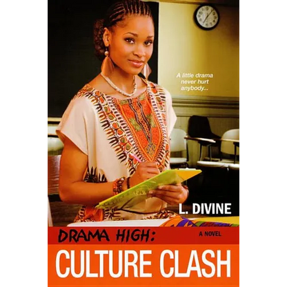 Drama High: Culture Clash - Paperback