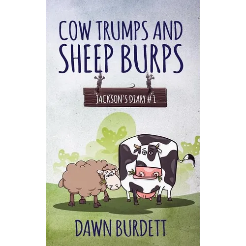 Cow Trumps and Sheep Burps - Paperback