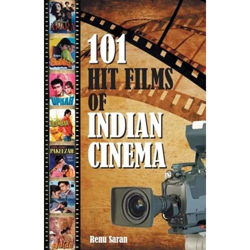 101 Hit Films of Indian Cinema - Paperback