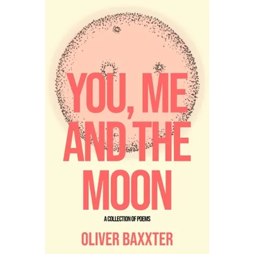 You, Me and the Moon - Paperback