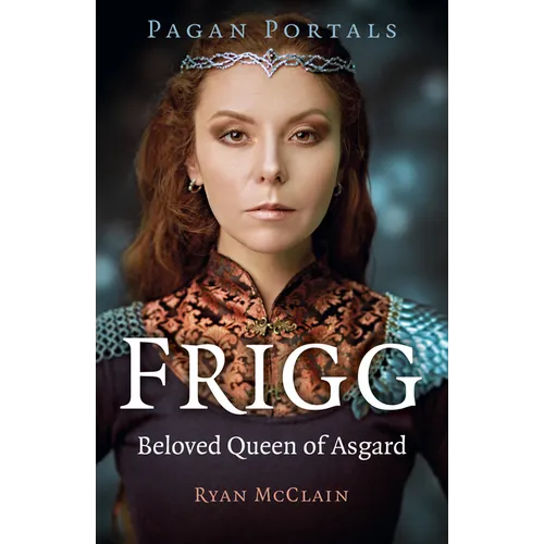 Pagan Portals - Frigg - Paperback