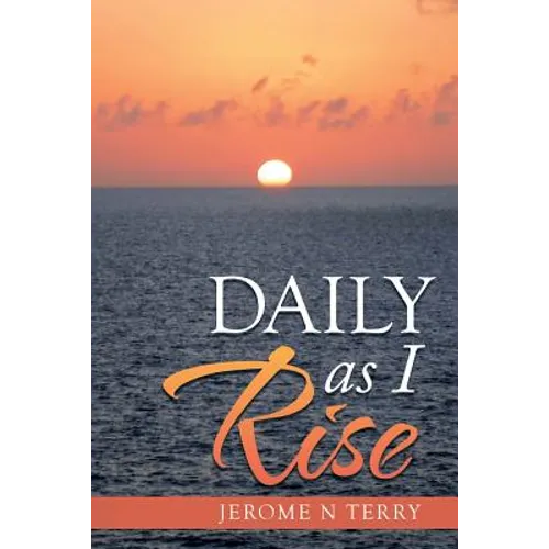 Daily as I Rise - Paperback
