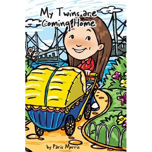 My Twins Are Coming Home - Hardcover