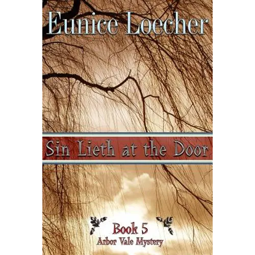 Sin Lieth at the Door - Paperback