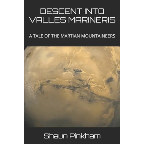Descent Into Valles Marineris - Paperback