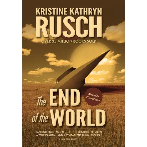 The End of the World: A Science Fiction Novella - Hardcover