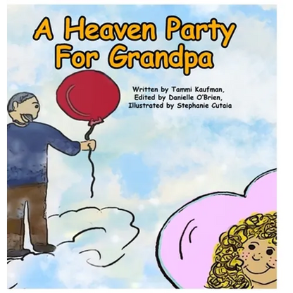 A Heaven Party For Grandpa - Hardcover