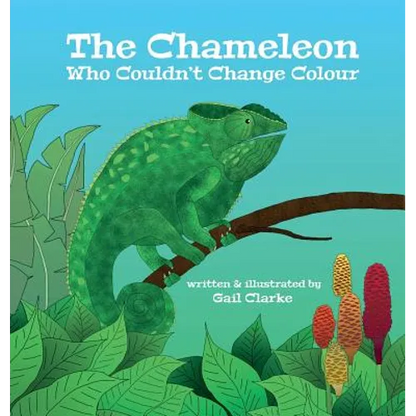 The Chameleon Who Couldn't Change Colour - Hardcover