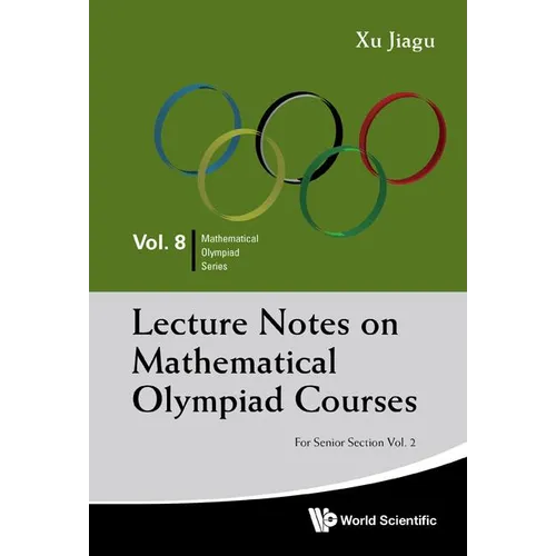 Lec Note Math Olym: Snr SEC (V2) - Paperback