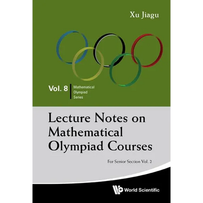 Lec Note Math Olym: Snr SEC (V2) - Paperback