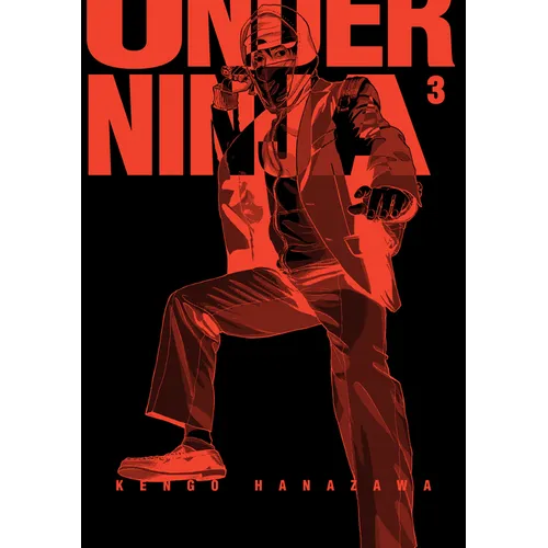 Under Ninja, Volume 3 - Paperback