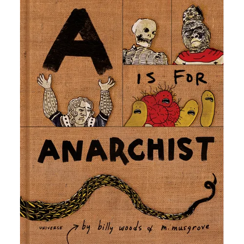 A is for Anarchist - Hardcover