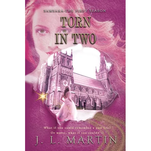 Torn In Two: SAMSARA The First Season - Paperback