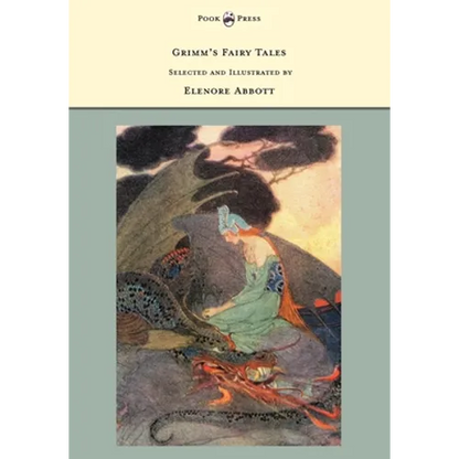 Grimm's Fairy Tales - Selected and Illustrated by Elenore Abbott - Hardcover