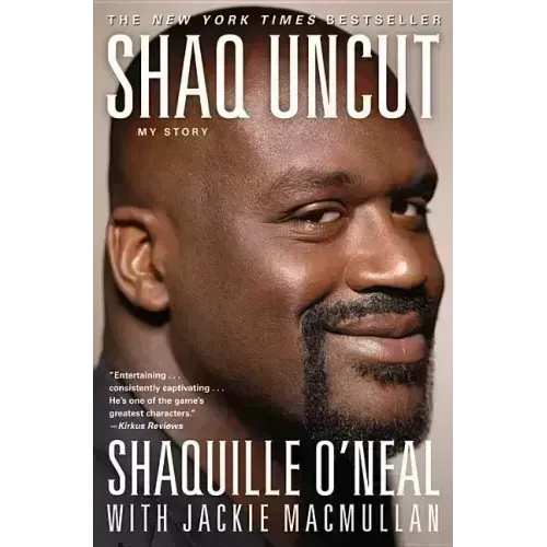 Shaq Uncut: My Story - Paperback