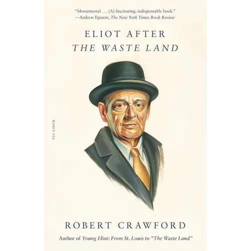Eliot After the Waste Land - Paperback