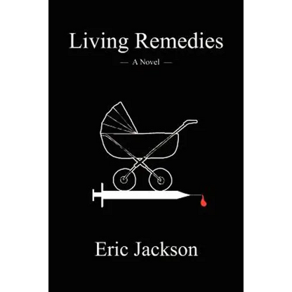 Living Remedies - Paperback