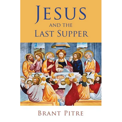 Jesus and the Last Supper - Paperback