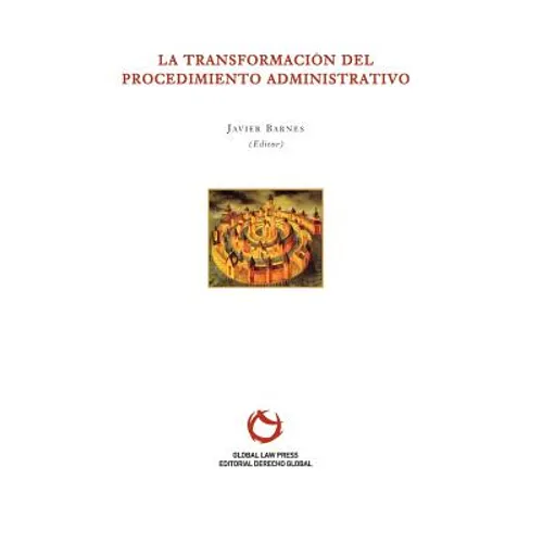 La Transformación del procedimiento administrativo - Paperback