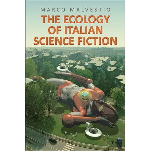 The Ecology of Italian Science Fiction - Hardcover