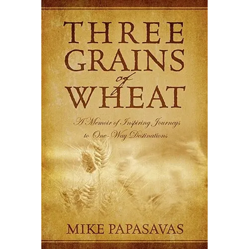 Three Grains of Wheat - Paperback