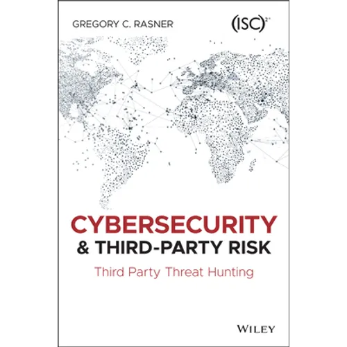 Cybersecurity and Third-Party Risk - Paperback