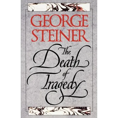The Death of Tragedy - Paperback