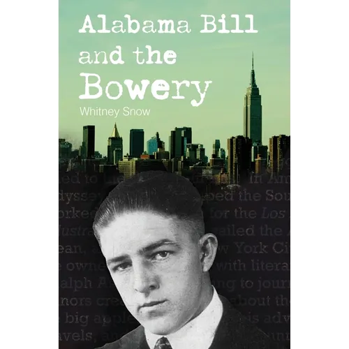 Alabama Bill and the Bowery - Paperback