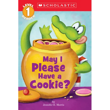 May I Please Have a Cookie? (Scholastic Reader, Level 1) - Paperback