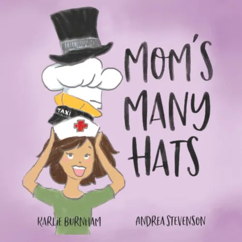 Mom's Many Hats - Paperback