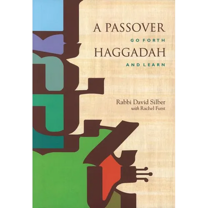 A Passover Haggadah: Go Forth and Learn - Paperback
