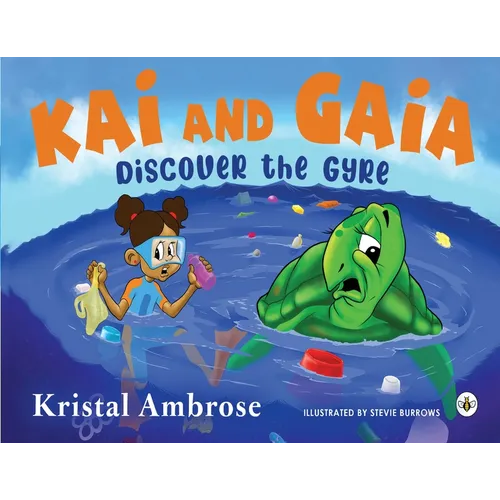 Kai and Gaia Discover The Gyre - Paperback