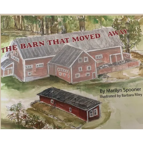 The Barn That Moved Away - Hardcover
