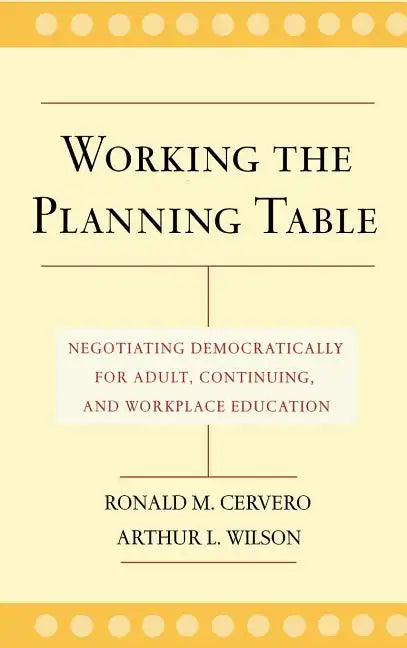 Working Planning Table Negotiating - Hardcover