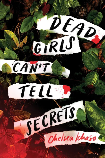 Dead Girls Can't Tell Secrets - Paperback