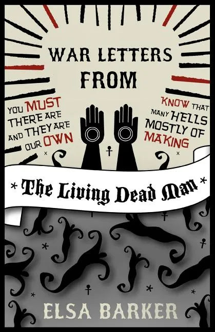 War Letters from the Living Dead Man - Paperback