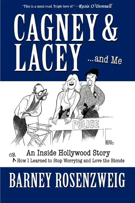 Cagney & Lacey ... and Me - Paperback
