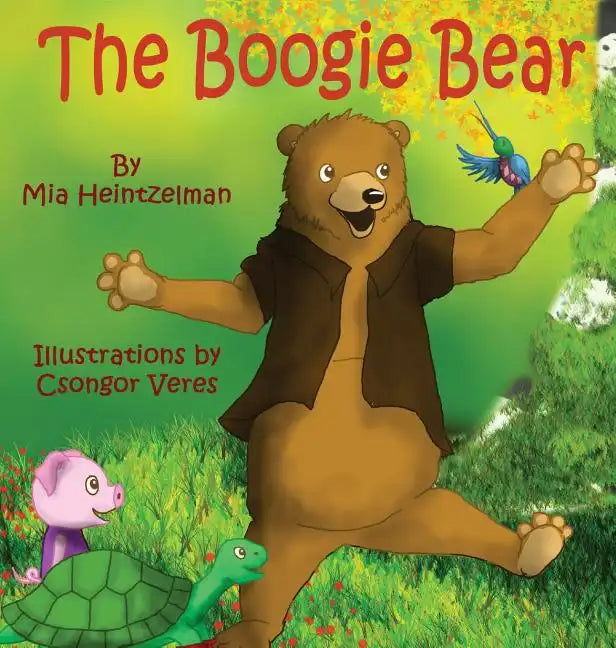 The Boogie Bear - Hardcover